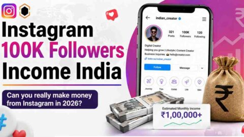 Instagram 100k followers Income India